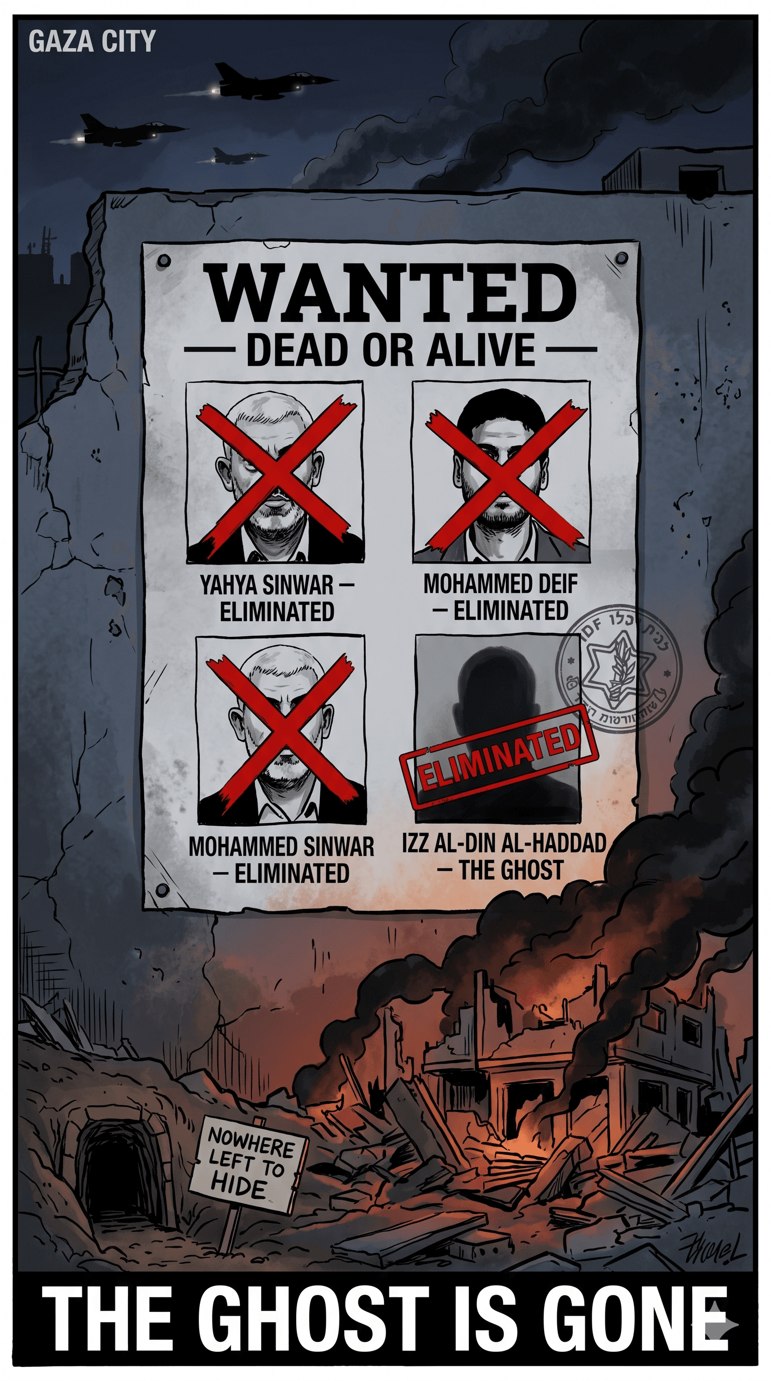 Political cartoon: The Ghost Is Gone: Israel Kills the Last Architect of October 7